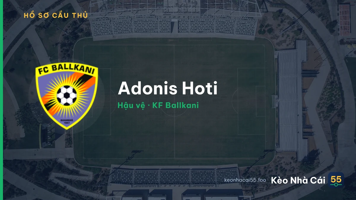 Adonis Hoti — KF Ballkani