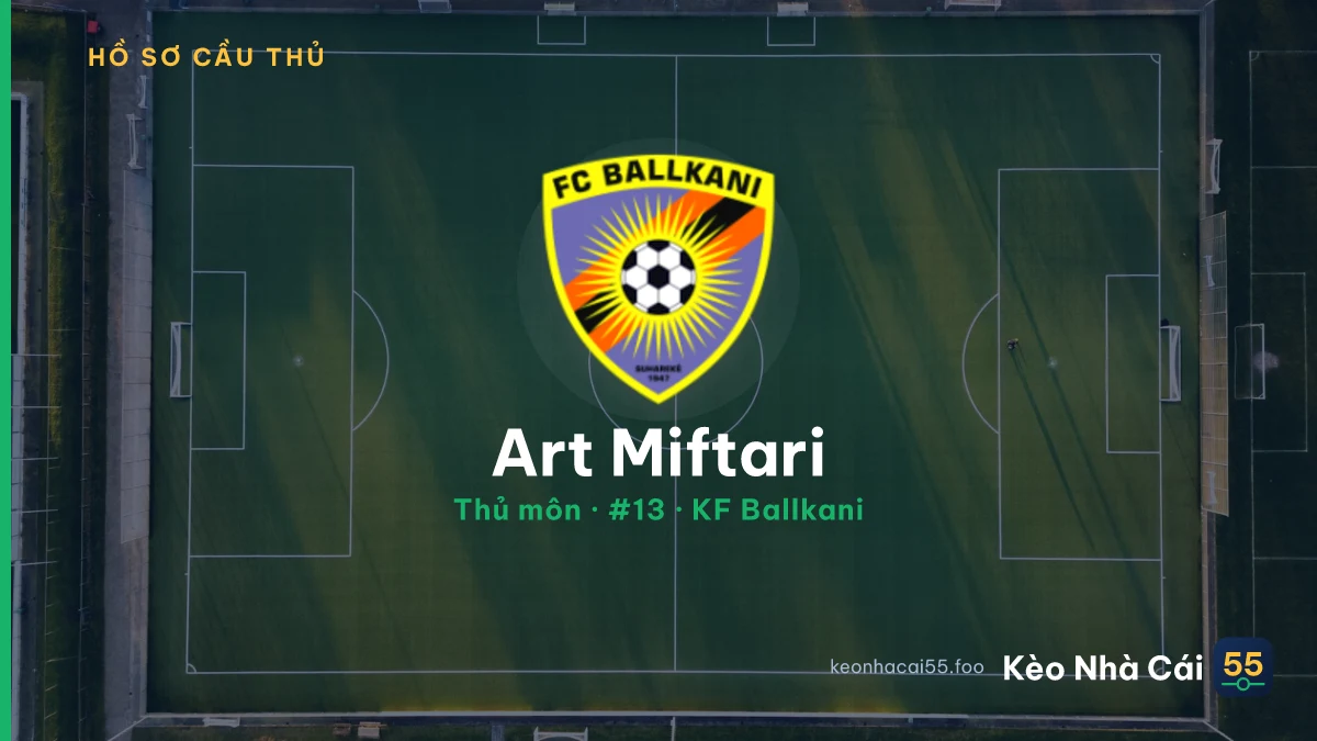 Art Miftari — KF Ballkani