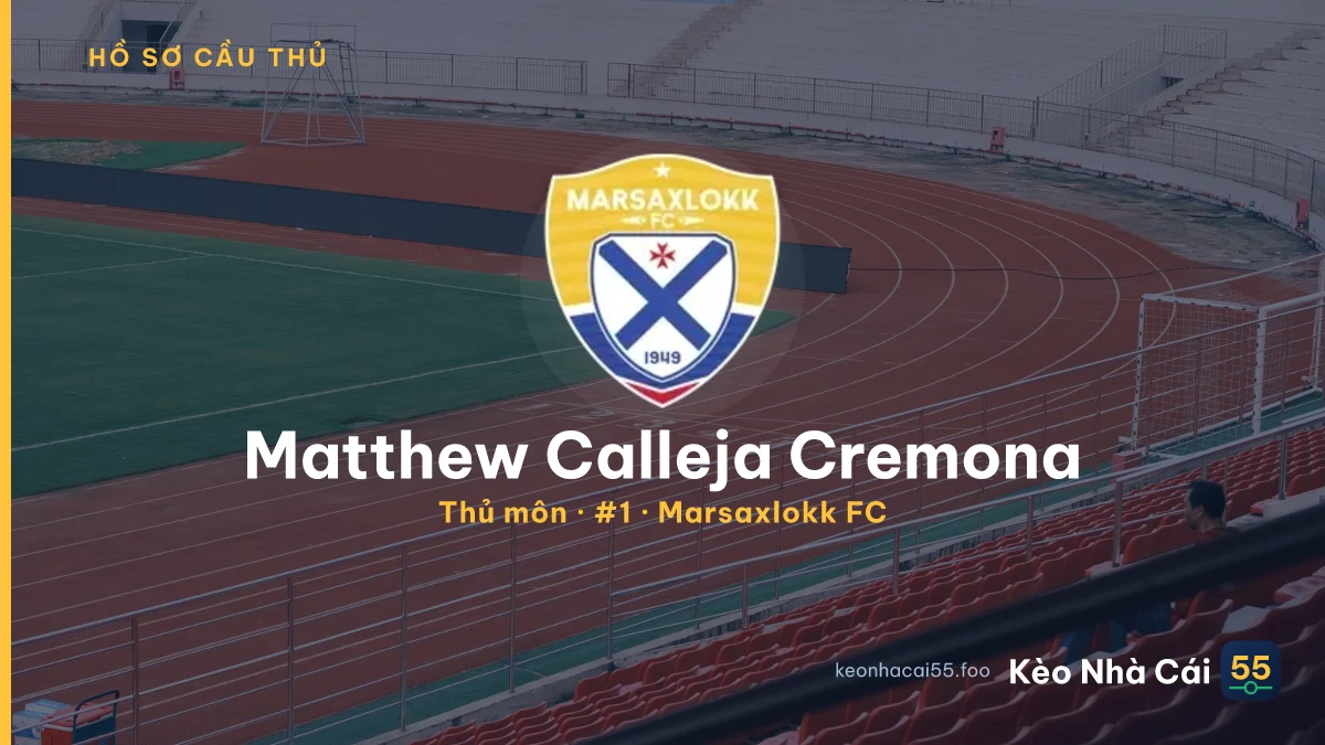 Matthew Calleja Cremona — Marsaxlokk FC