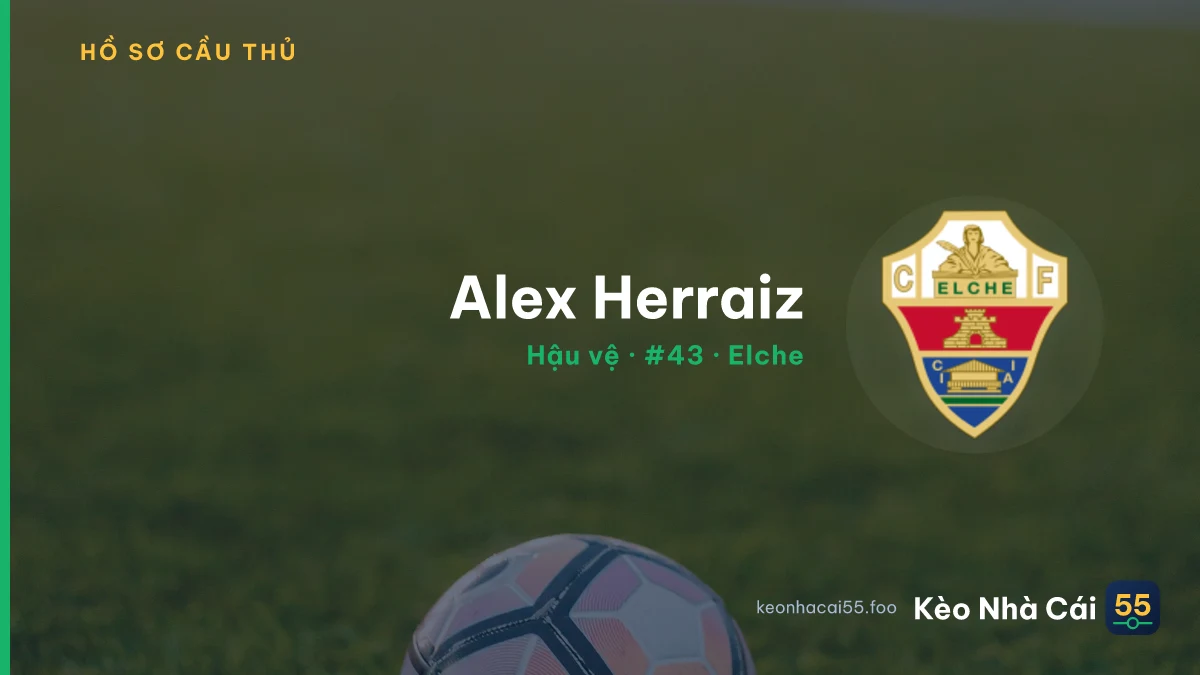 Alex Herraiz — Elche