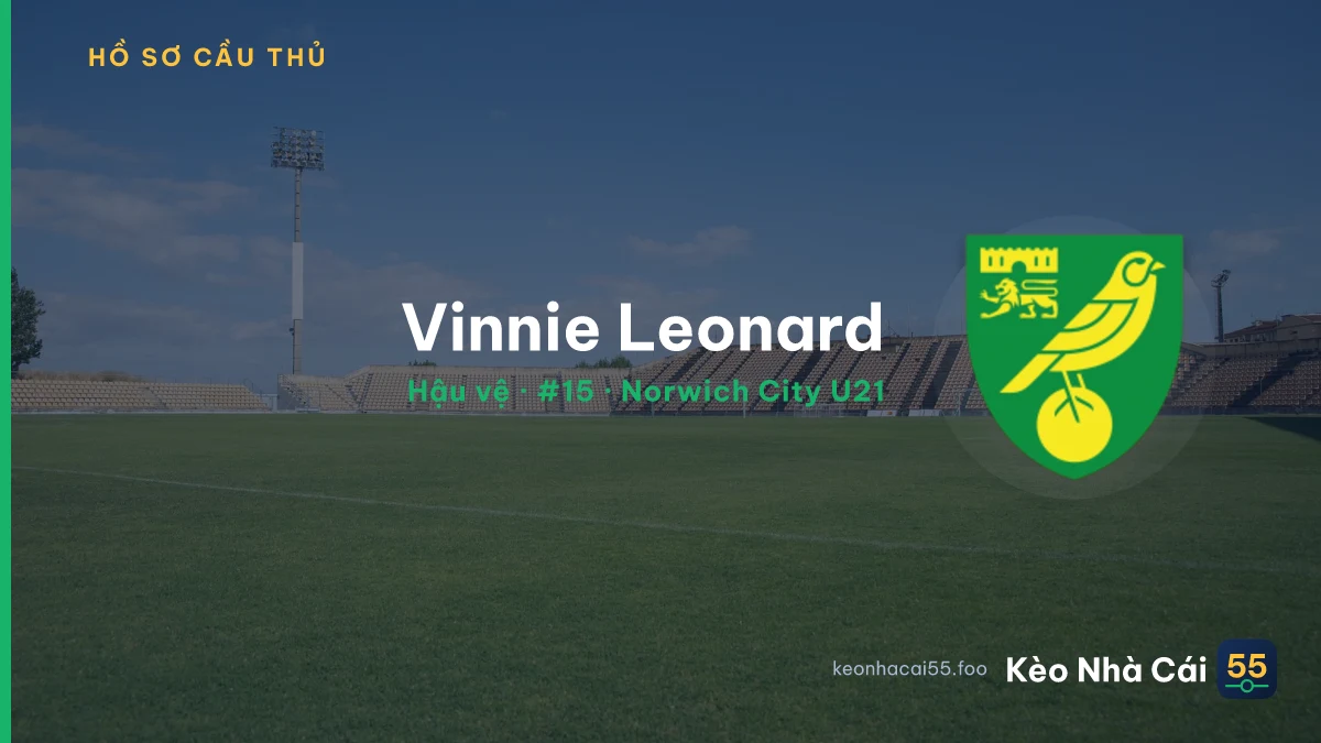Vinnie Leonard — Norwich City U21