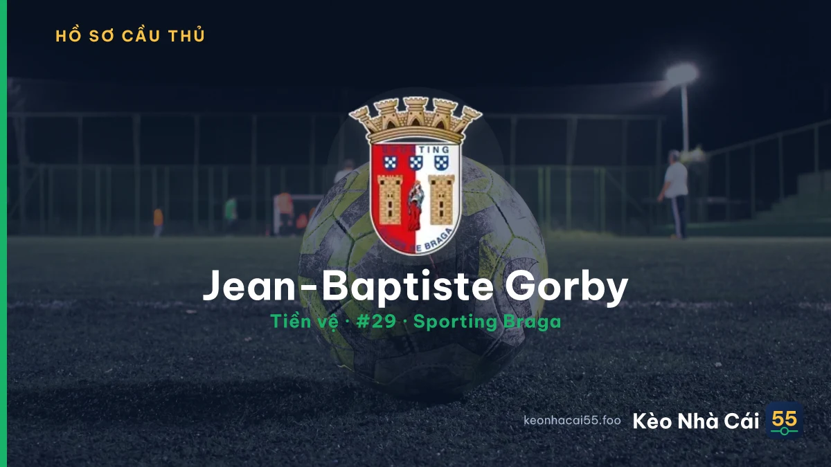 Jean-Baptiste Gorby — Sporting Braga