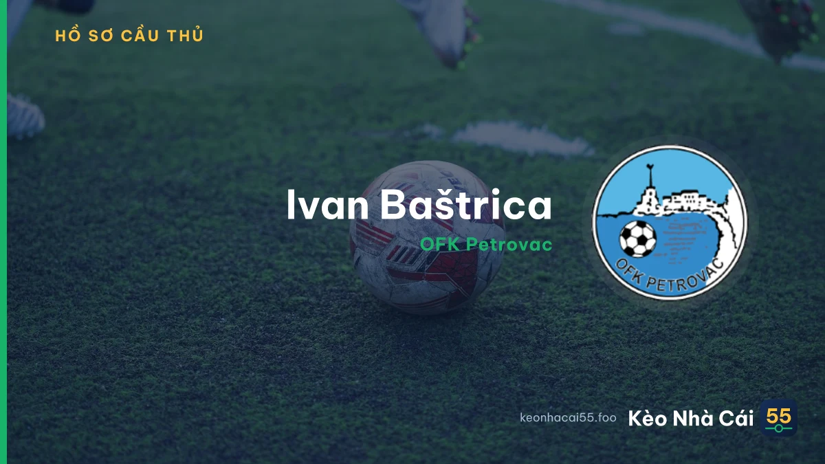 Ivan Baštrica — OFK Petrovac