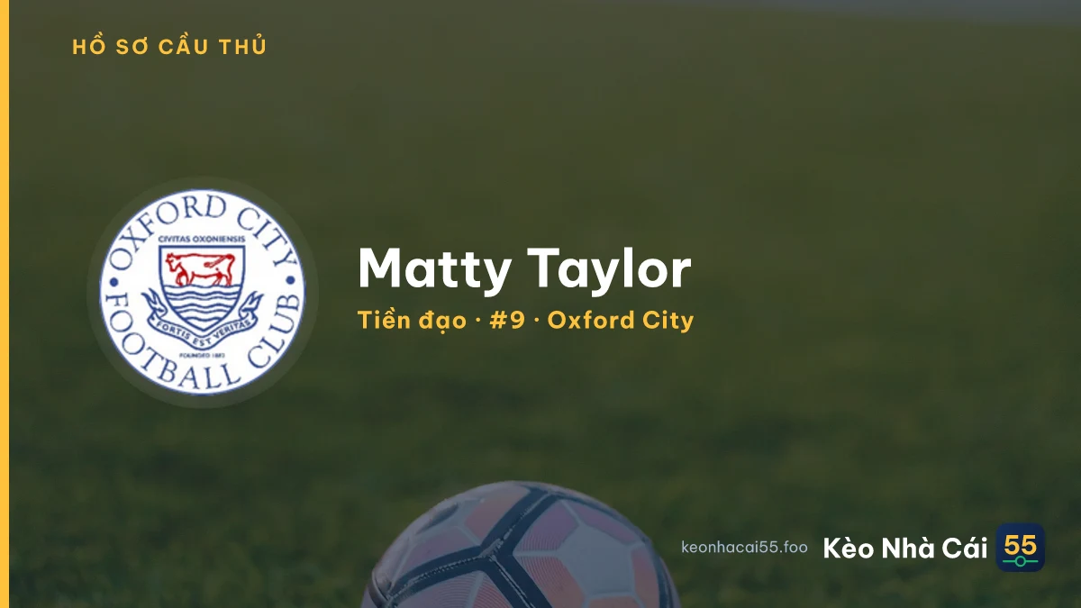 Matty Taylor — Oxford City