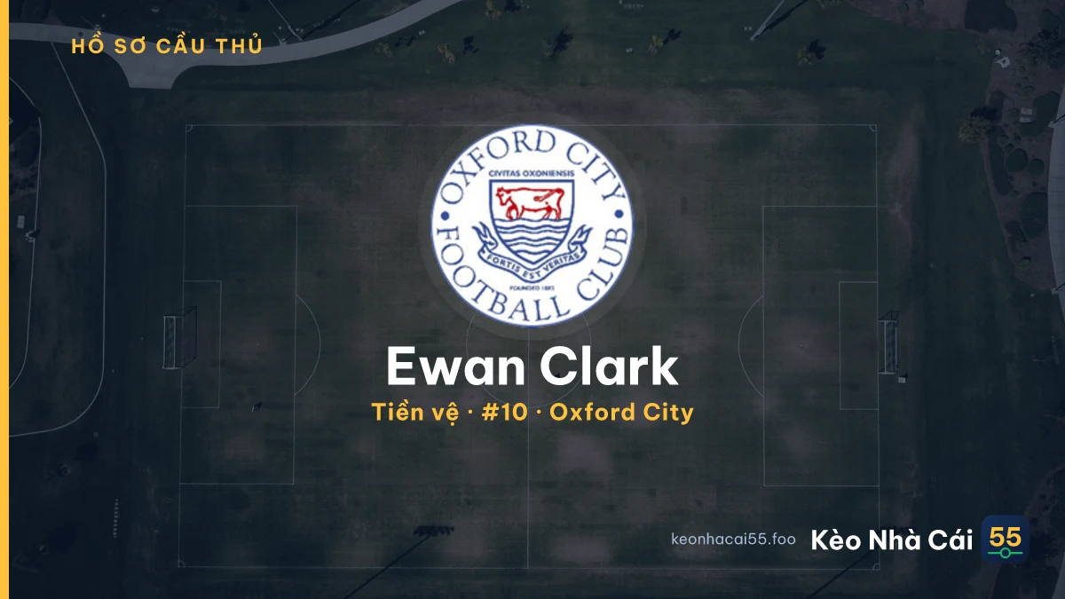 Ewan Clark — Oxford City
