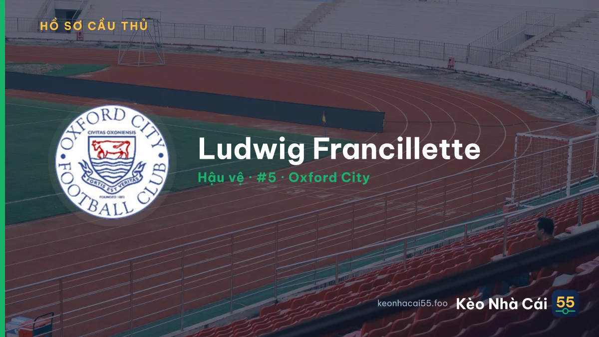 Ludwig Francillette — Oxford City