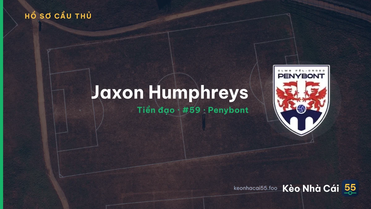 Jaxon Humphreys — Penybont