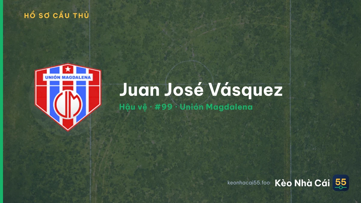 Juan José Vásquez — Unión Magdalena