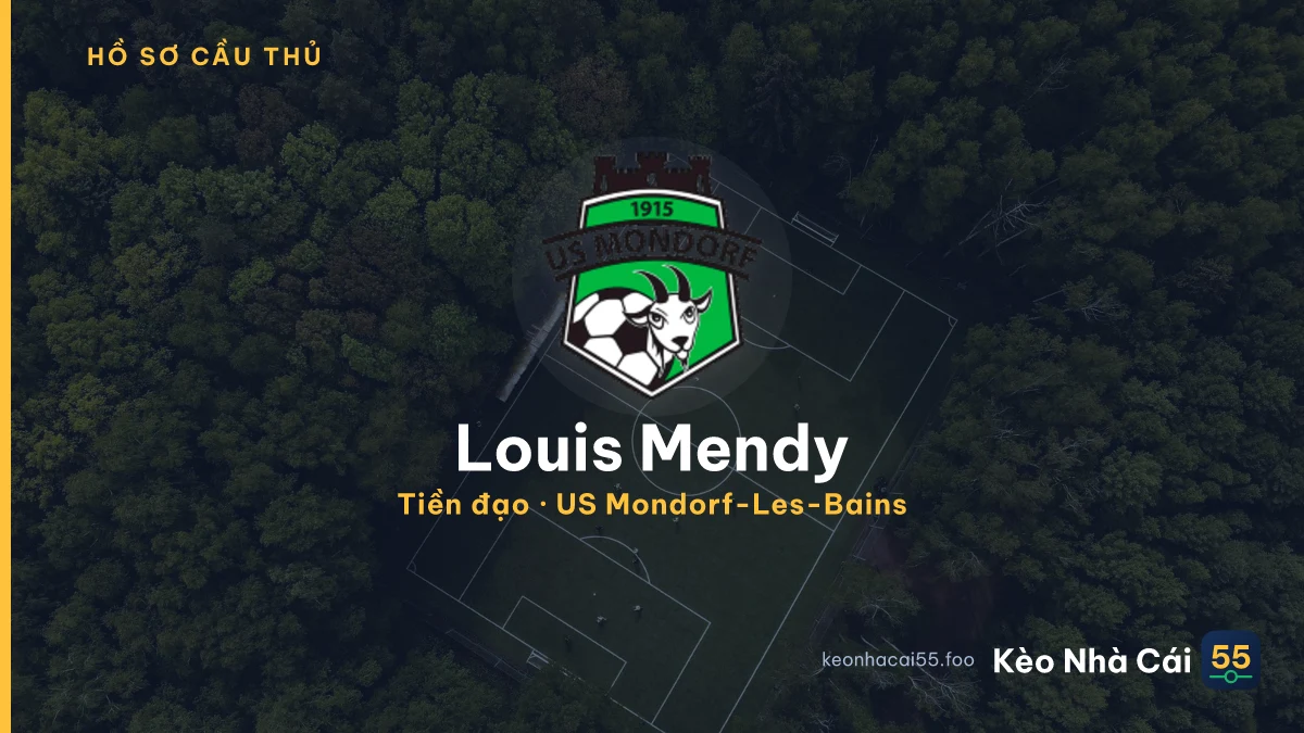Louis Mendy — US Mondorf-Les-Bains