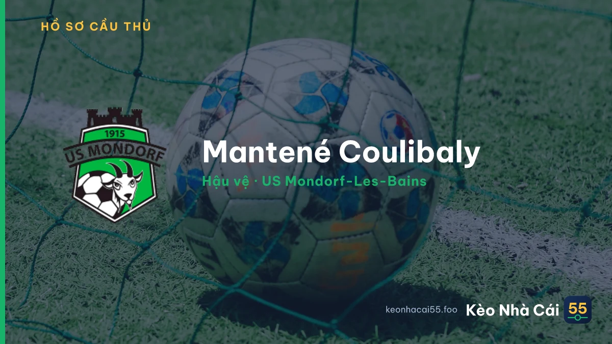 Mantené Coulibaly — US Mondorf-Les-Bains