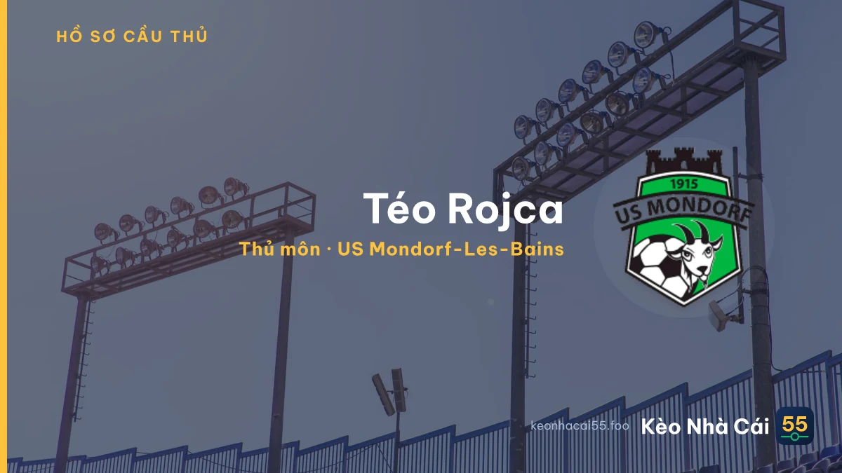 Téo Rojca — US Mondorf-Les-Bains