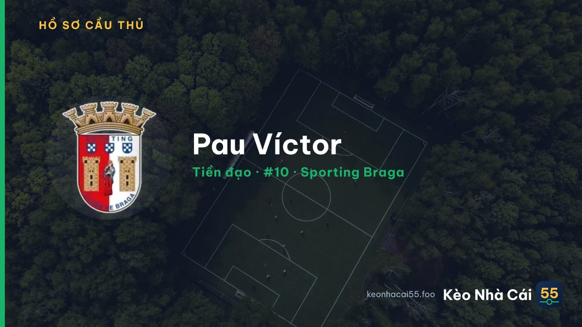 Pau Víctor — Sporting Braga