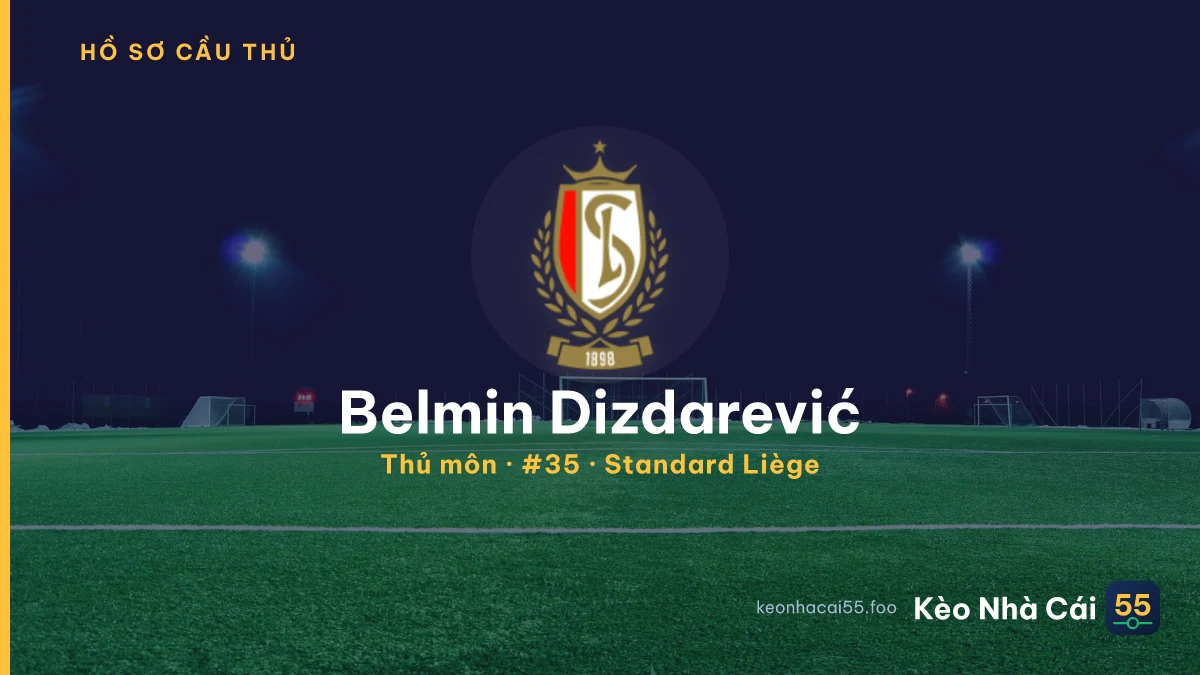 Belmin Dizdarević — Standard Liège