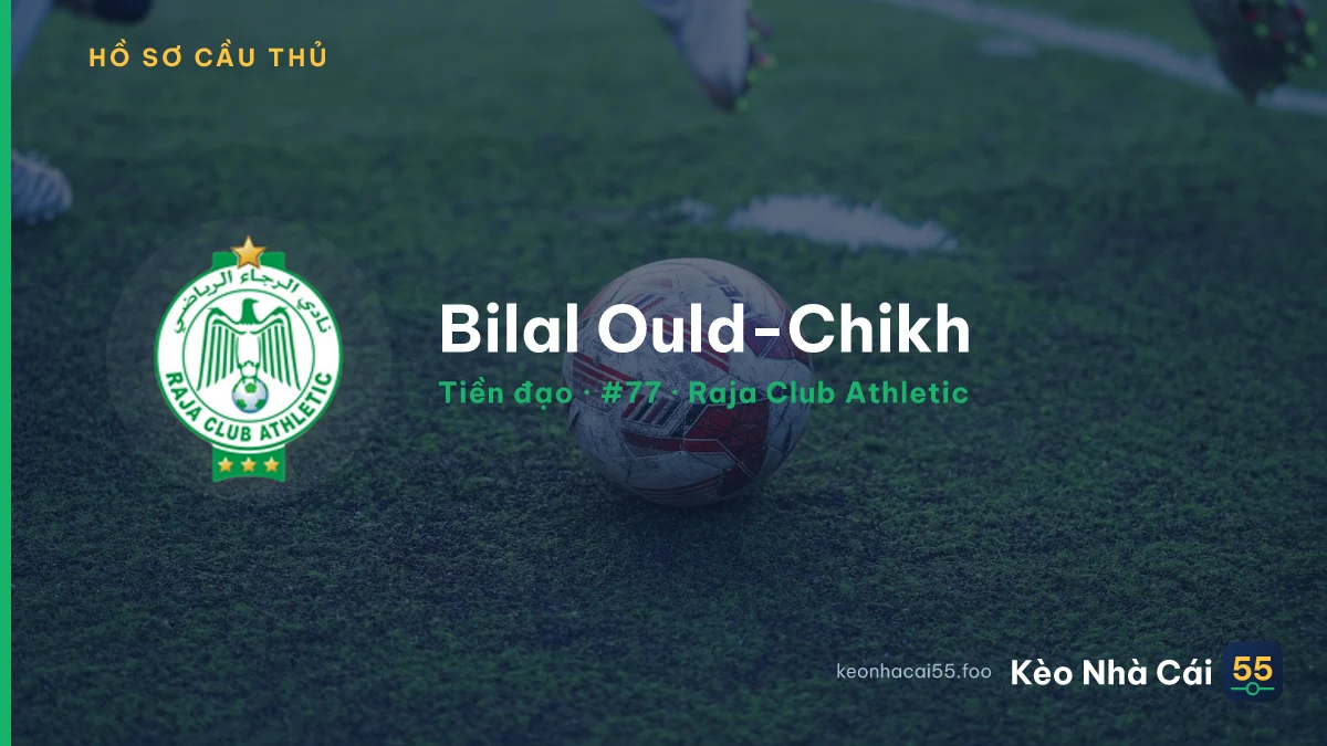 Bilal Ould-Chikh — Raja Club Athletic