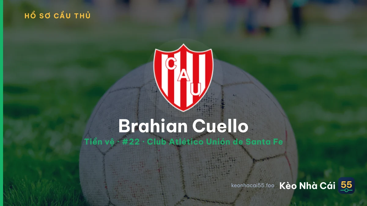 Brahian Cuello — Club Atlético Unión de Santa Fe