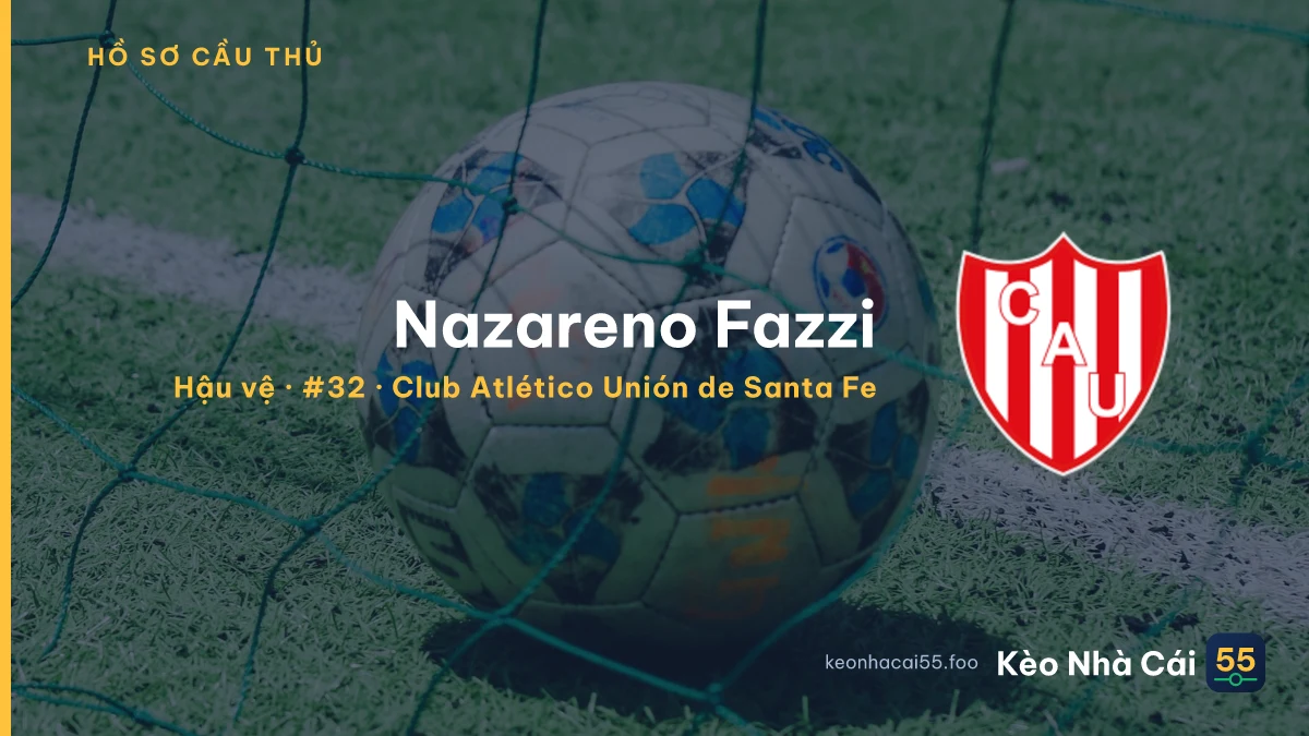 Nazareno Fazzi — Club Atlético Unión de Santa Fe