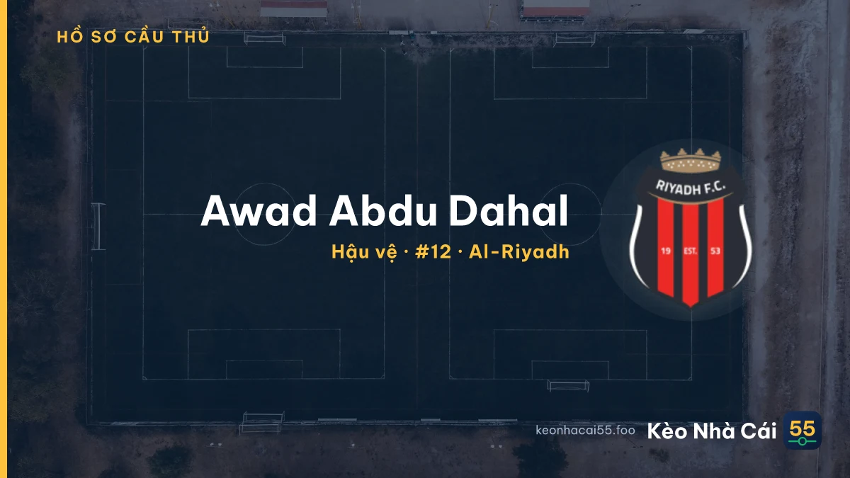 Awad Abdu Dahal — Al-Riyadh