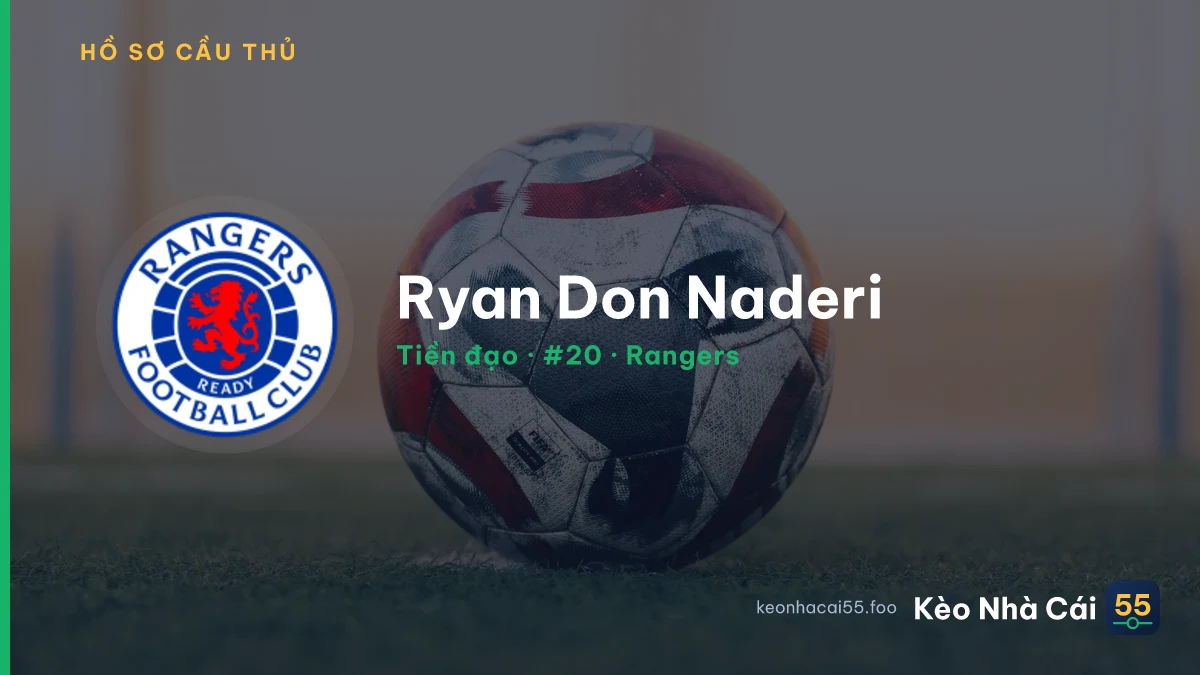 Ryan Don Naderi — Rangers