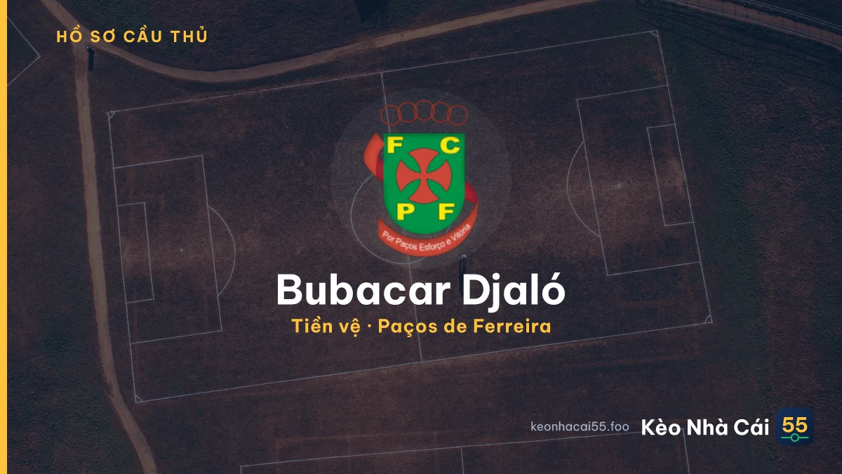 Bubacar Djaló — Paços de Ferreira