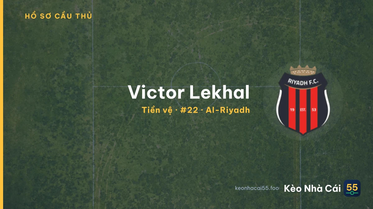 Victor Lekhal — Al-Riyadh