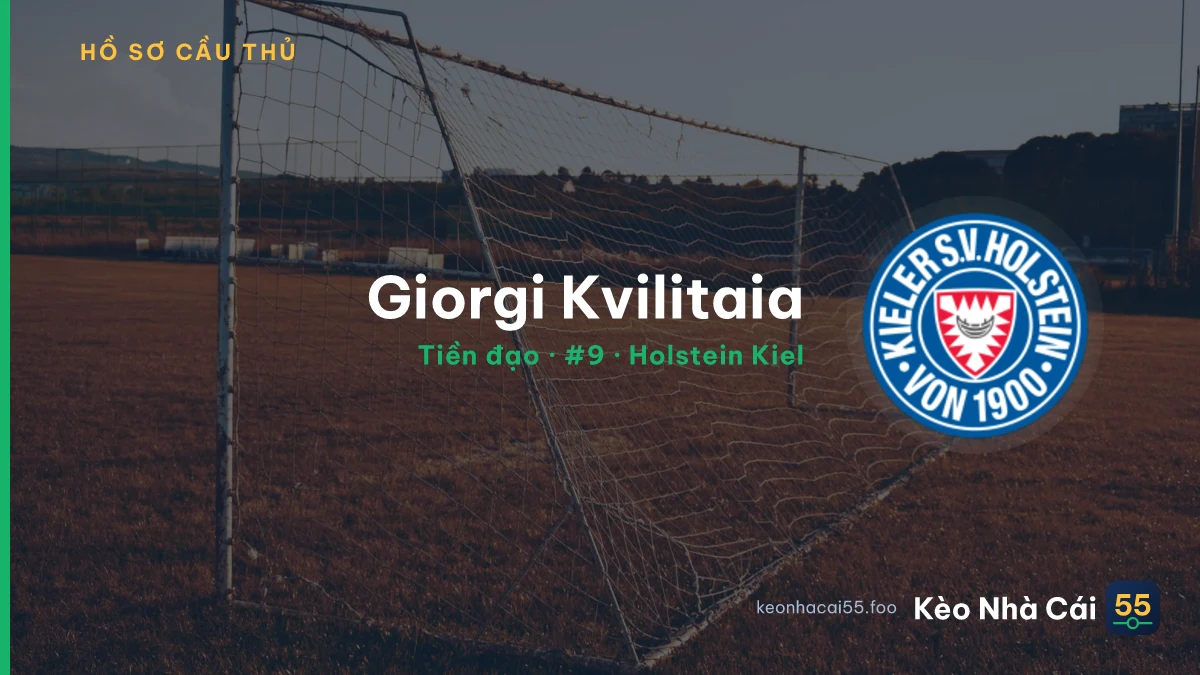 Giorgi Kvilitaia — Holstein Kiel