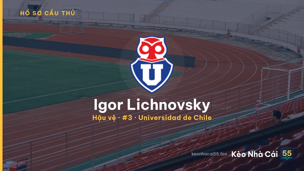Igor Lichnovsky — Universidad de Chile