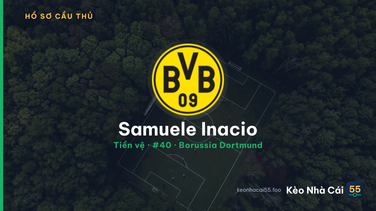 Samuele Inacio — Borussia Dortmund