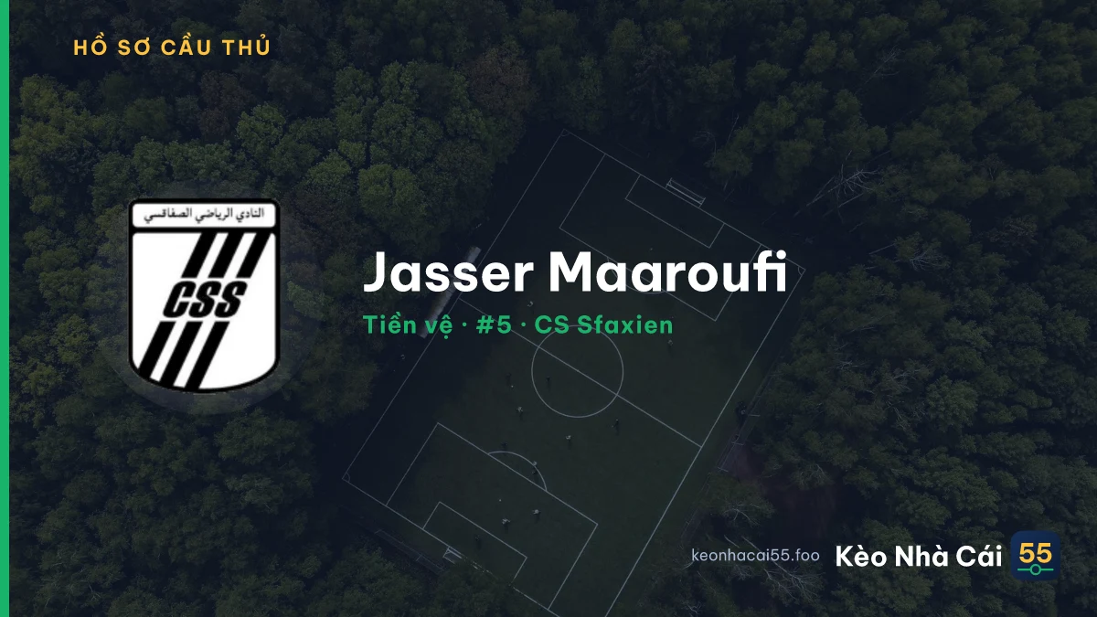 Jasser Maaroufi — CS Sfaxien