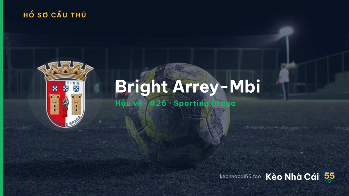 Bright Arrey-Mbi — Sporting Braga