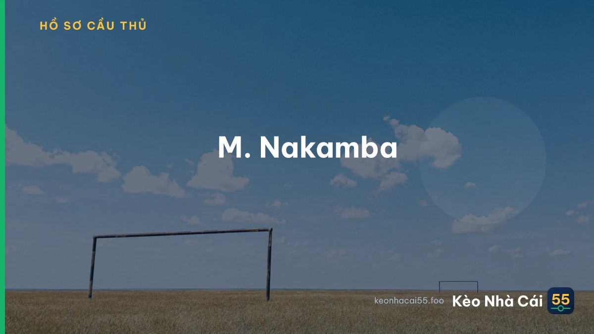 M. Nakamba