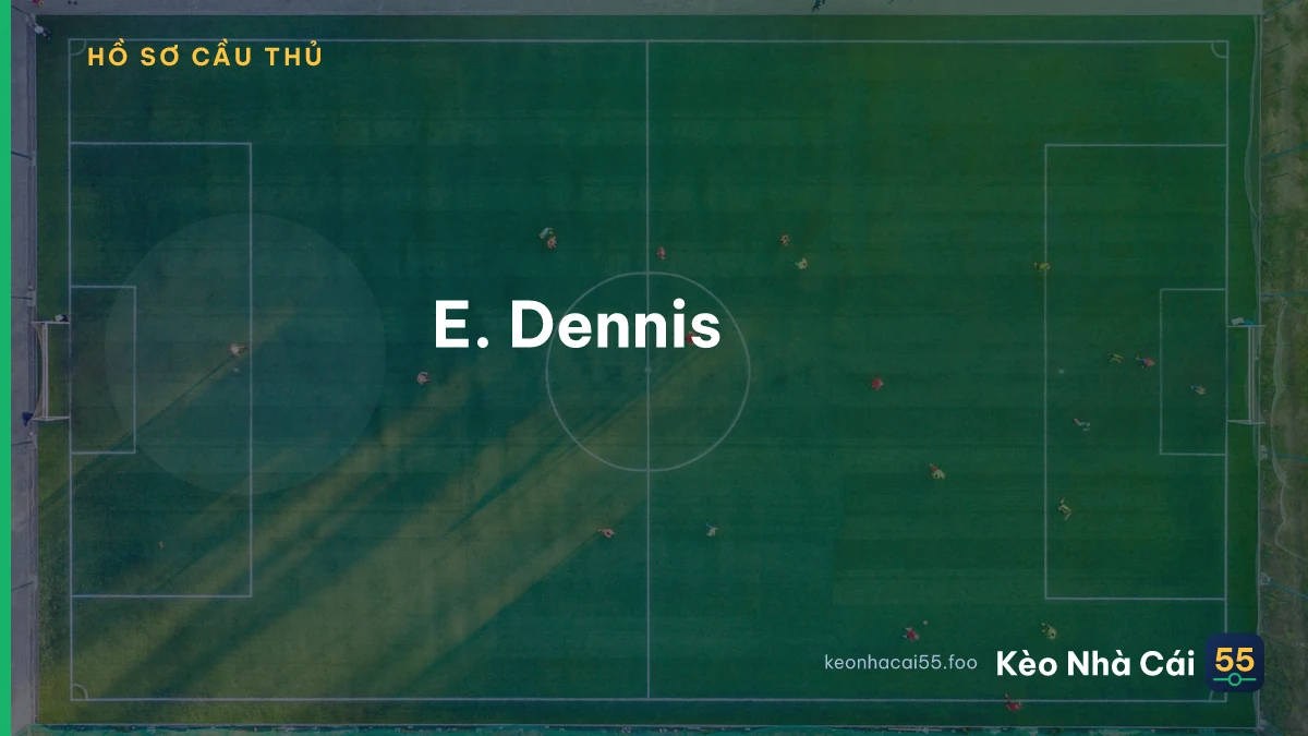 E. Dennis