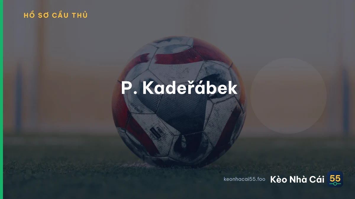 P. Kadeřábek