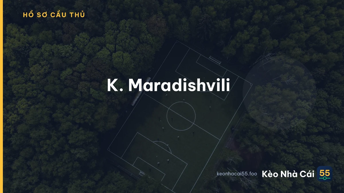 K. Maradishvili