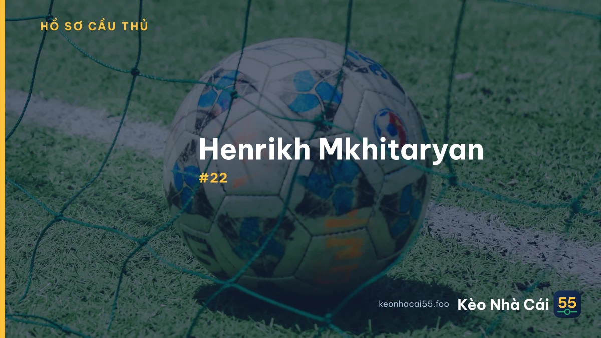 H. Mkhitaryan