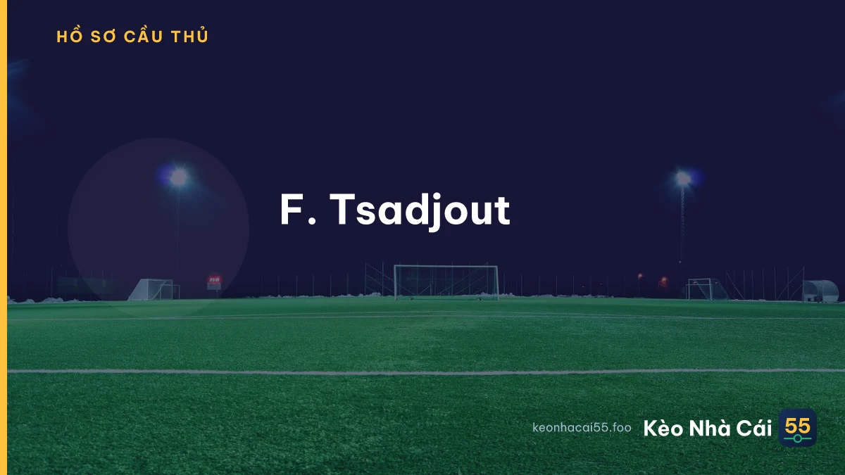 F. Tsadjout