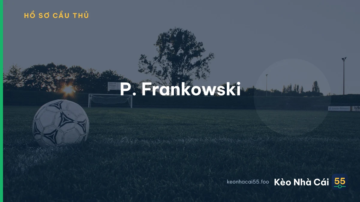 P. Frankowski