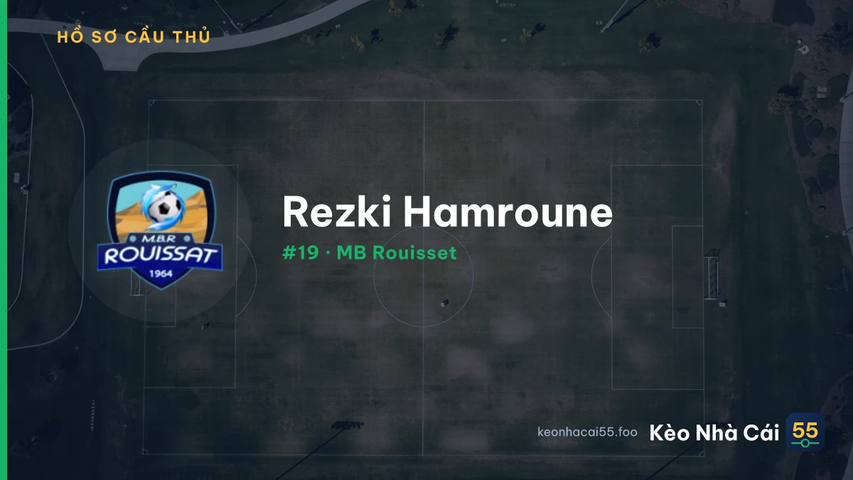 Rezki Hamroune — MB Rouisset