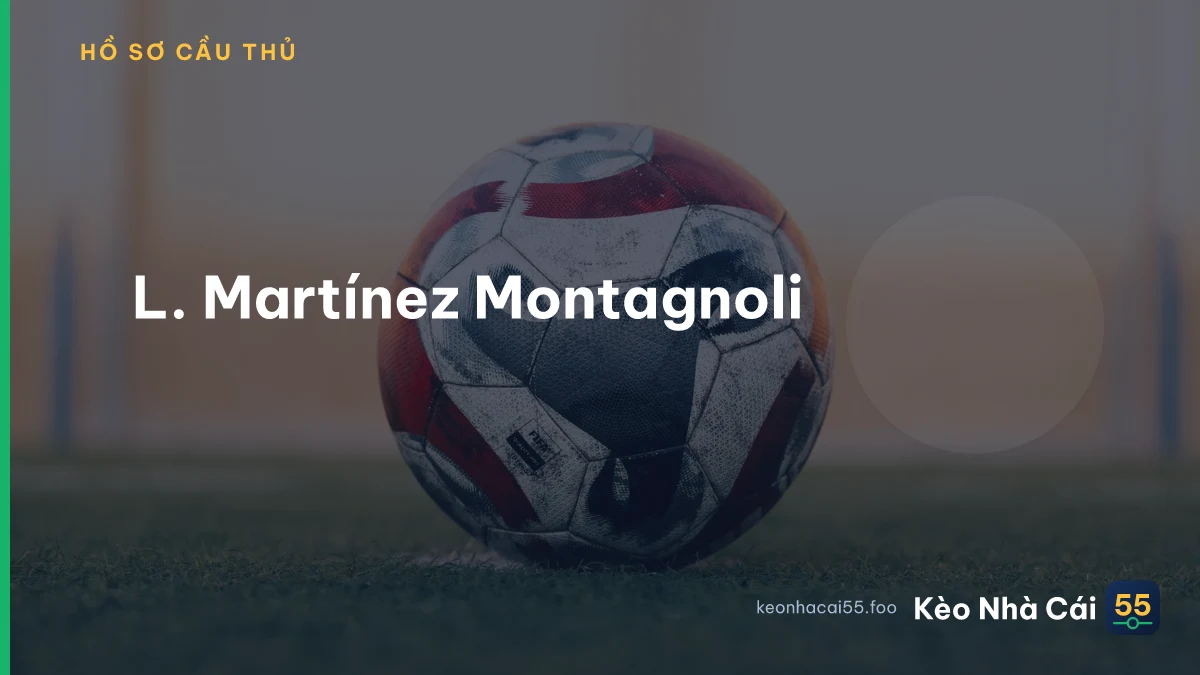 L. Martínez Montagnoli