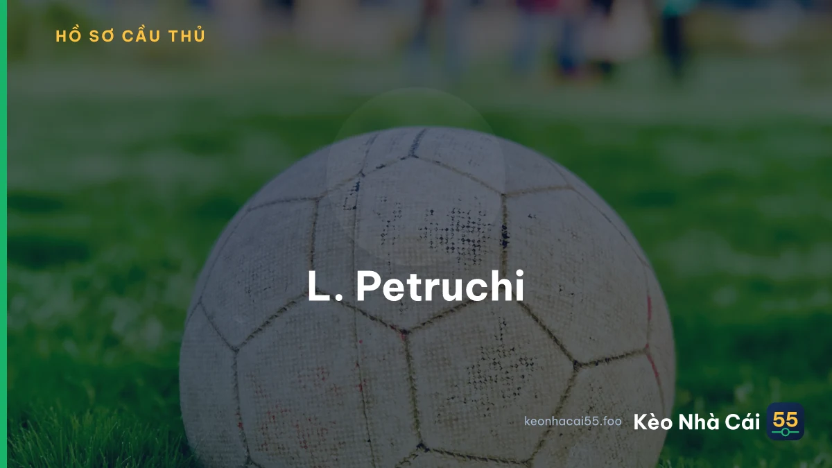L. Petruchi