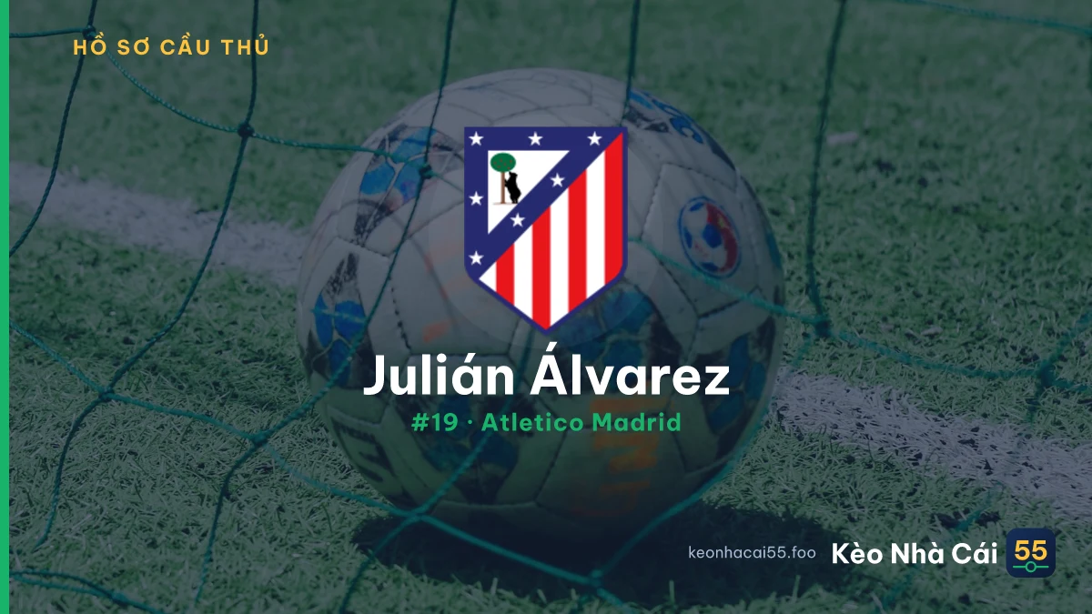Julián Álvarez — Atletico Madrid