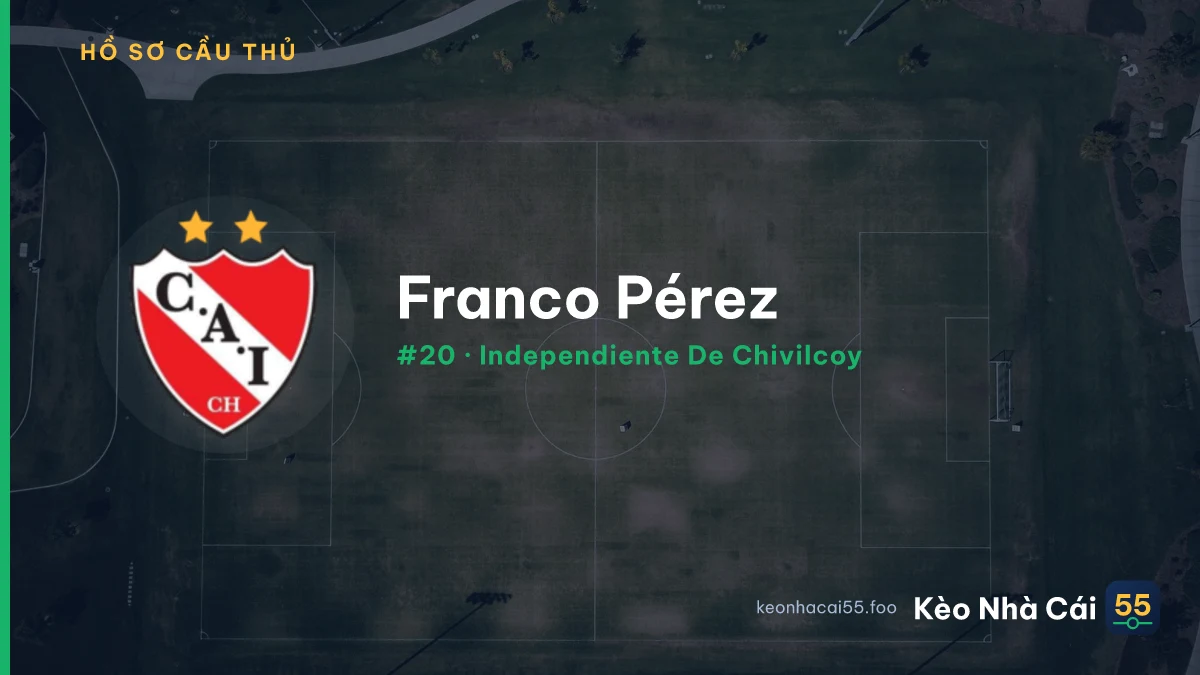 Franco Pérez — Independiente De Chivilcoy
