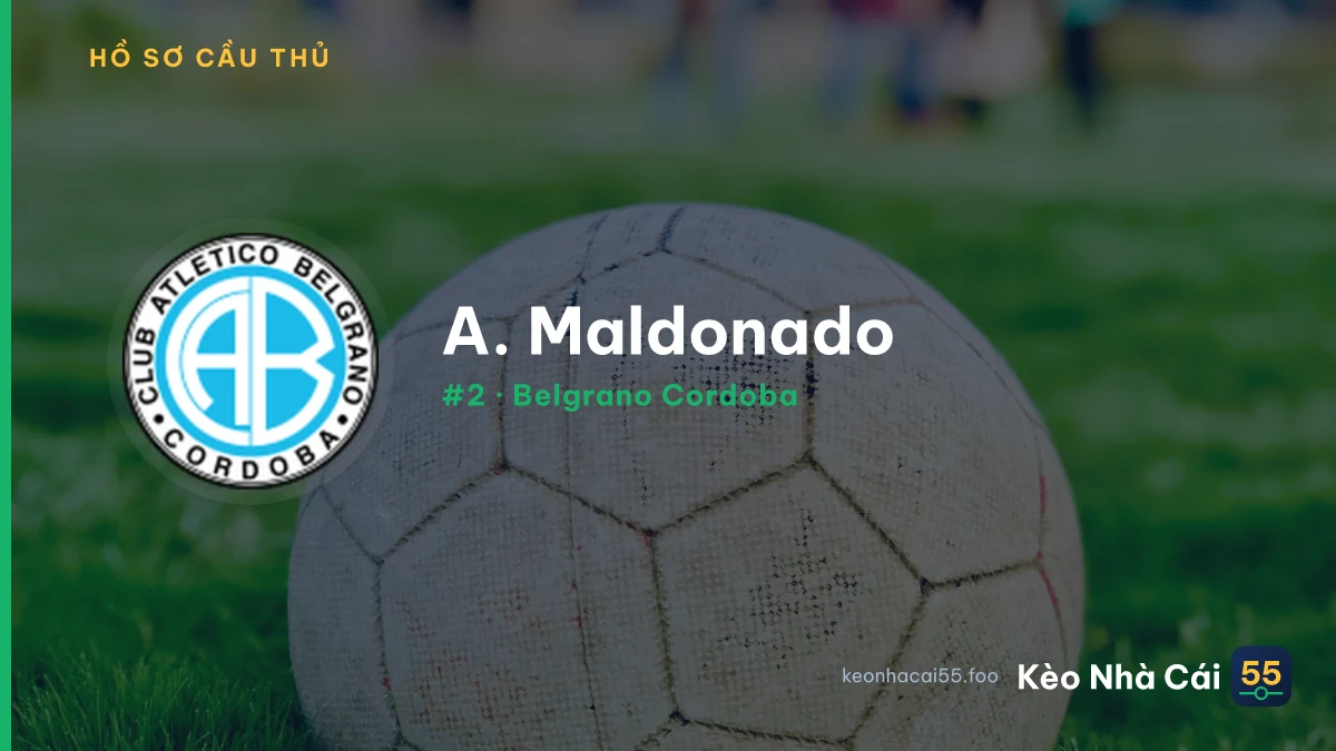 A. Maldonado