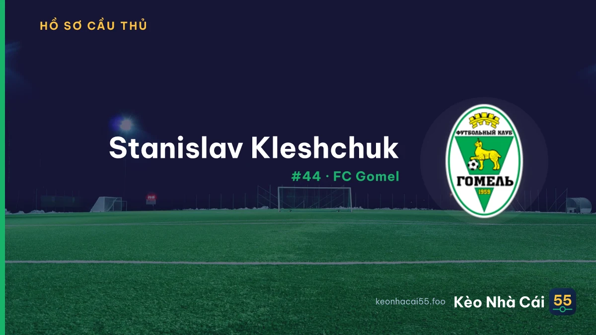 Stanislav Kleshchuk — FC Gomel