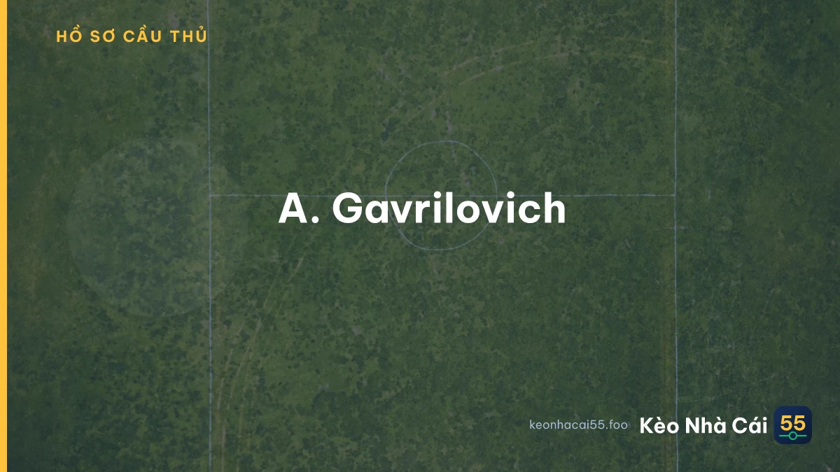 A. Gavrilovich