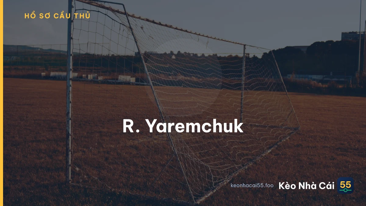 R. Yaremchuk