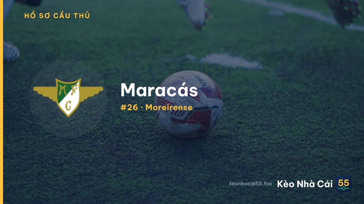 Maracás — Moreirense