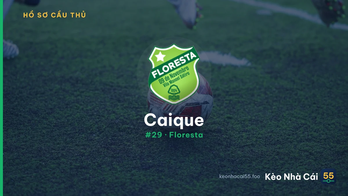Caique — Floresta