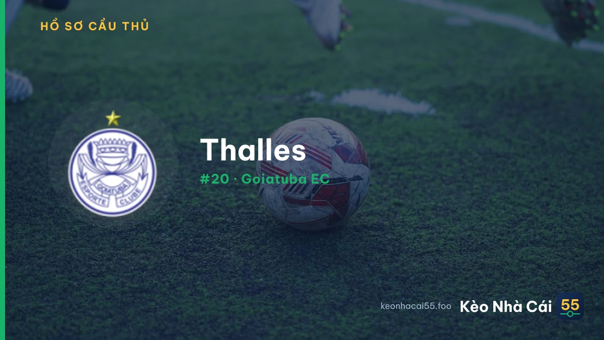 Thalles — Goiatuba EC