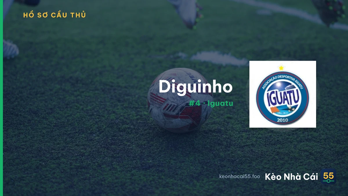 Diguinho — Iguatu