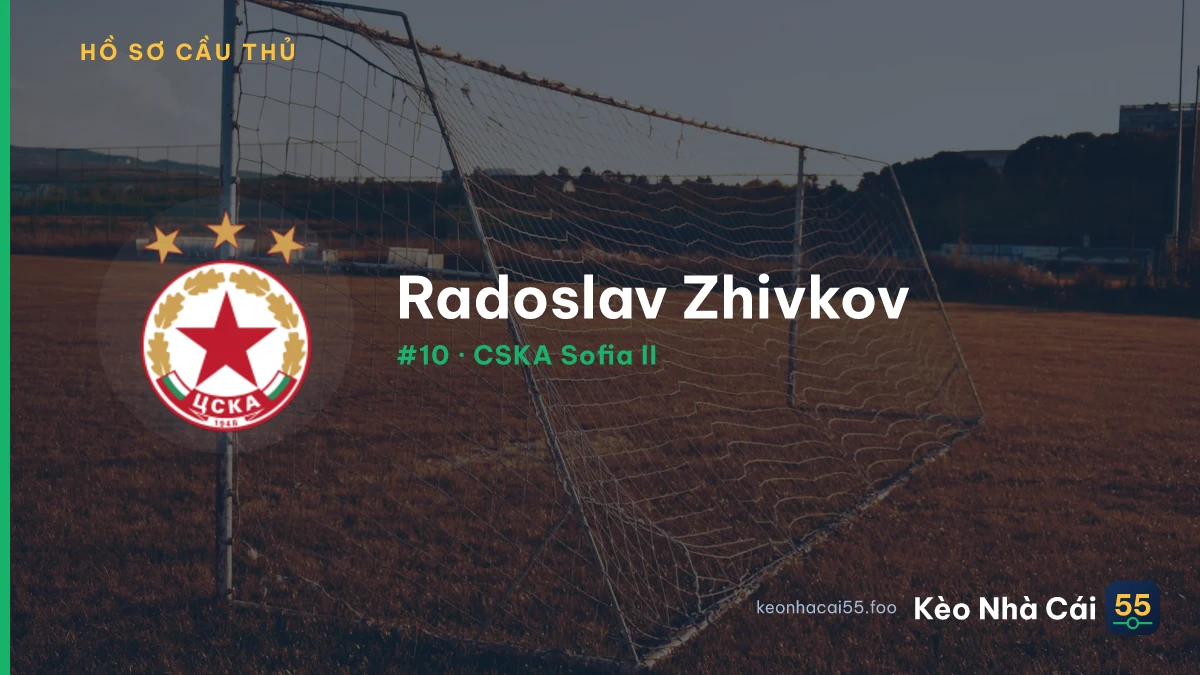 Radoslav Zhivkov — CSKA Sofia II